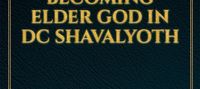 a normal person Becoming Elder god in dc Shavalyoth