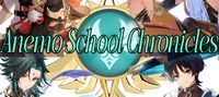 Anemo School Chronicles