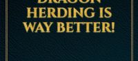 Beast Taming? Nah, Dragon Herding is Way Better!