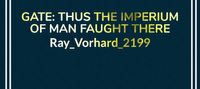 GATE: Thus The Imperium of Man Fought There