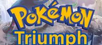 Pokemon Triumph