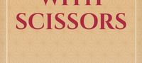 Runs with Scissors