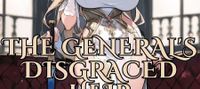 THE GENERAL'S DISGRACED HEIR