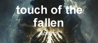 touch of the fallen