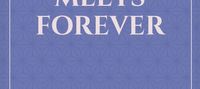 When Fate Meets Forever