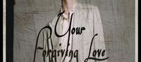 Your Forgiving Love